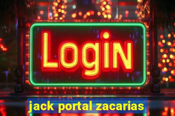 jack portal zacarias